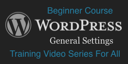 WordPress: General Settings